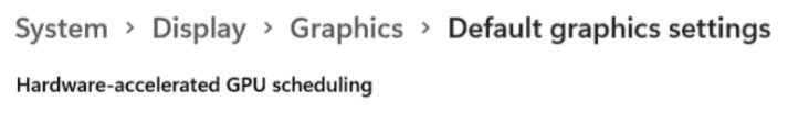 finding-hardware-accelerated-gpu-scheduling-settings