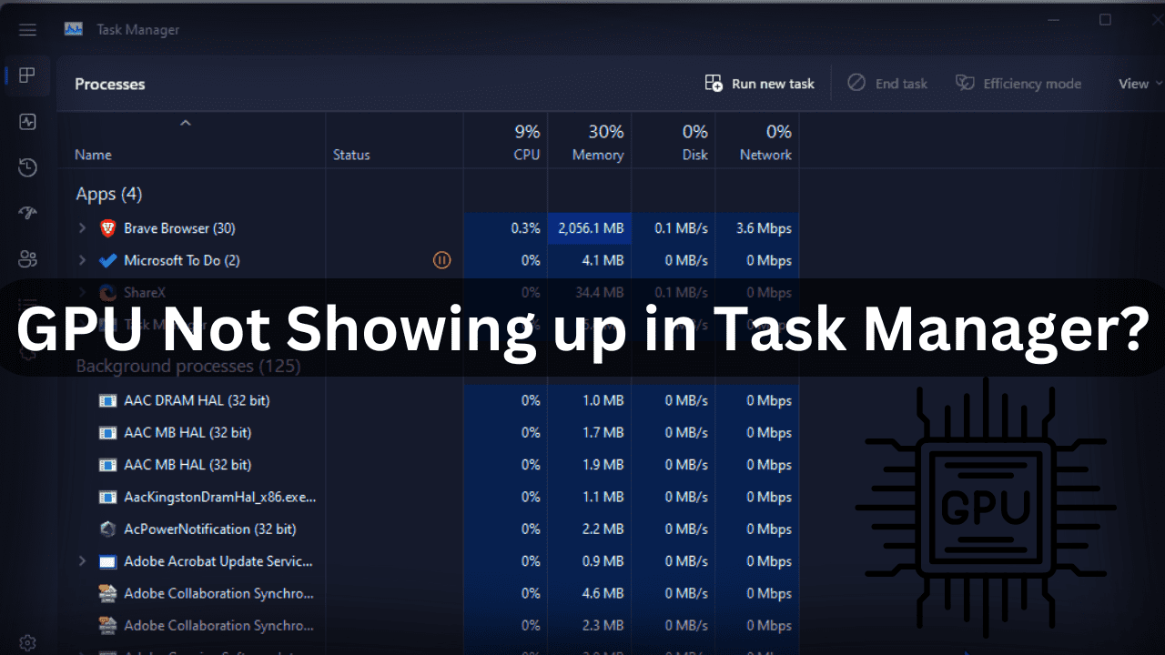 gpu-not-showing-up-in-task-manager-here's-how-to-fix-it